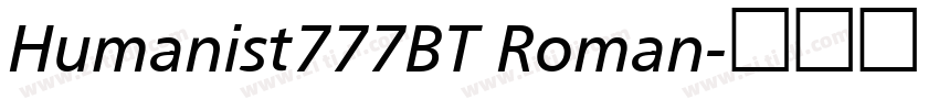 Humanist777BT Roman字体转换 Humanist777BT Roman字体转换